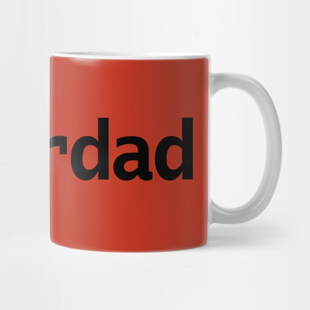 Superdad Typography for Fathers Day by ellenhenryart